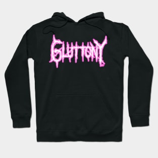 Gluttony Hoodie